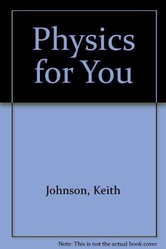 Gcse Physics For You Johnson Keith 9780091656010 Abebooks