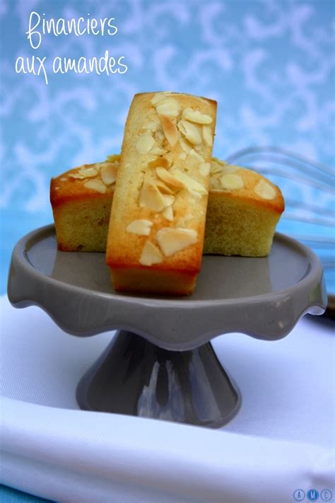 Financiers Aux Amandes Amandine Cooking Recette Financier Recette