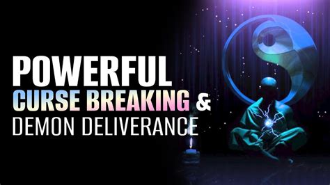 Powerful Curse Breaking And Demon Deliverance Remove Enemy Destroy