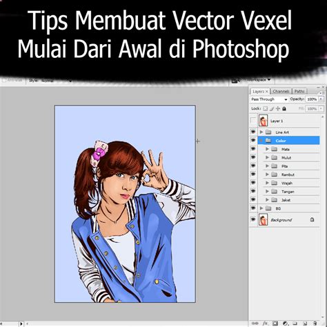 Tips Membuat Vector Vexel Mulai Dari Awal Pemanis Naskah