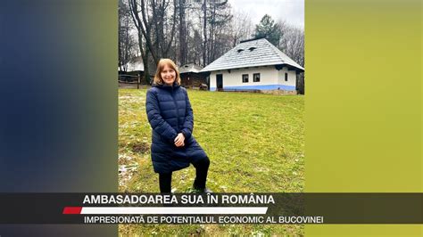 Ambasadoarea SUA în România impresionată de potențialul economic al