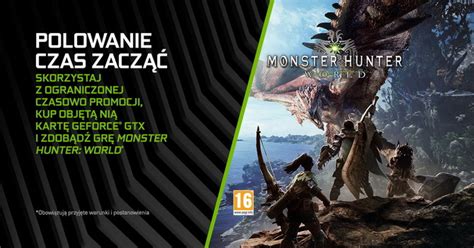 Monster Hunter World Za Darmo Do Wybranych Kart GeForce GTX PurePC Pl