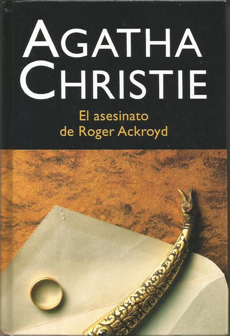 La Biblioteca De La Marmota El Asesinato De Roger Ackroyd De Agatha Christie