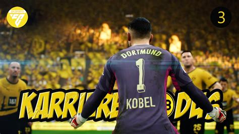 FC 24 UNSERE NUMMER 1 BVB KARRIERE Folge 3 YouTube