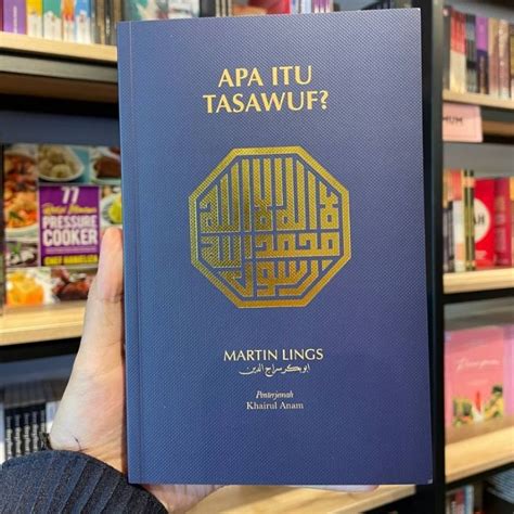 Apa Itu Tasawuf By Martin Lings Softcover Shopee Malaysia