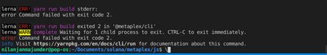 Lerna Err Yarn Run Build Exited In Metaplex Cli Issue