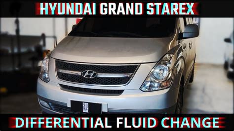 Diy Differential Fluid Change Hyundai Grand Starex Iload Imax