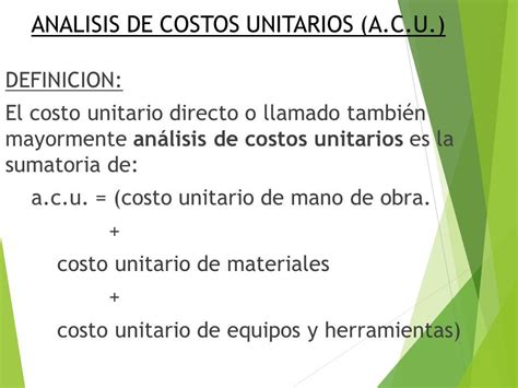 Costos Y Presupuestos Analisis De Costos Unitarios Ppt Descargar