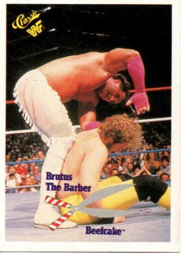 Brutus Beefcake WWF Classic Wrestling Trading Card WWE Wrestler 113 EBay