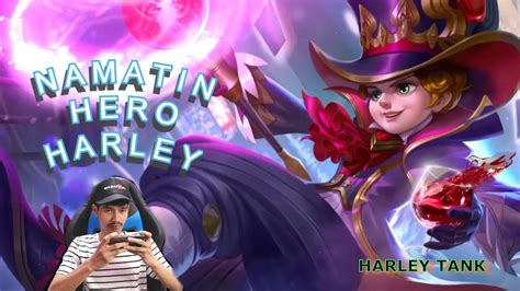 Harus Menang Game Win Streak Pake Harley Sambil Mabar Mlbb