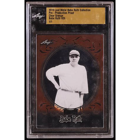 Babe Ruth Leaf Metal Babe Ruth Collection Pre Production Proof