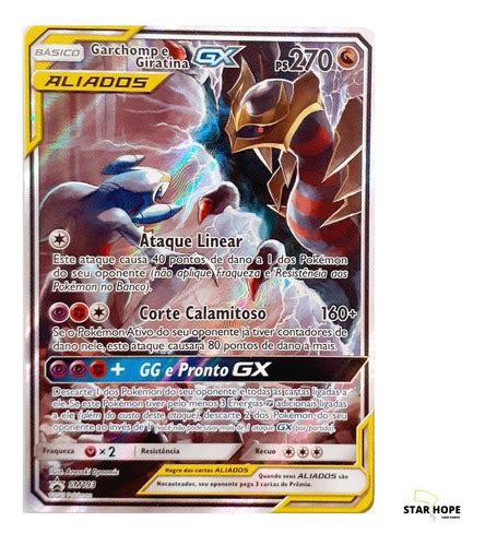 Carta Pokemon Garchomp E Giratina Gx Sm Parcelamento Sem Juros