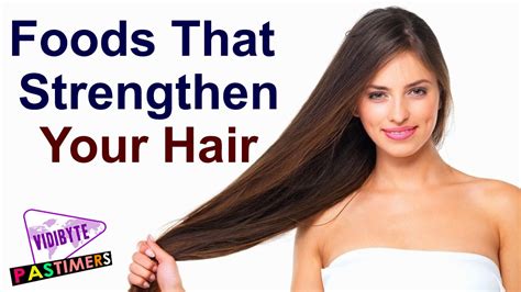 Top 8 Foods That Strengthen Your Hair Hair Growth Tips Youtube