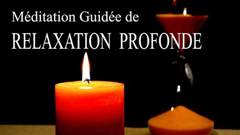 M Ditation Guid E De D Tente Profonde M Thode De Relaxation