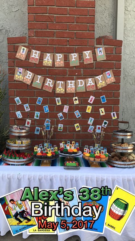 8 Loteria Theme Party Ideas 38th Birthday Loteria Party Themes