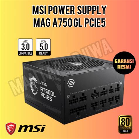 Jual Msi Psu Power Supply A Gl Pcie W Plus Gold Garansi