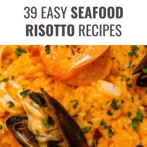 39 Easy Seafood Risotto Recipes I Cant Resist Happy Muncher