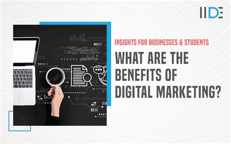 Top 10 Benefits Of Digital Marketing In 2024