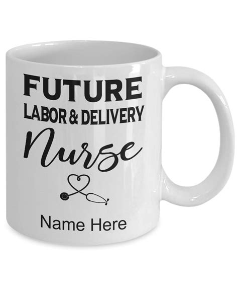 Custom Future Labor Delivery Nurse Mug Gift Nursing Specialty Ceramic