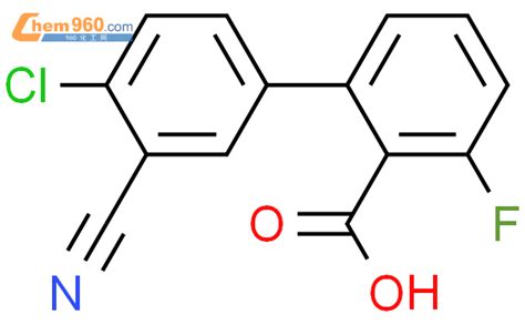 2 4 chloro 3 cyanophenyl 6 fluorobenzoic acidCAS号1261948 24 6 960化工网