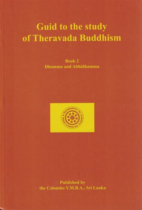 Guide To The Study Of Theravada Buddhism Book 2 Evergreen Buddhist