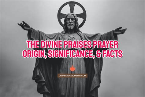 The Divine Praises Prayer: History & Significance