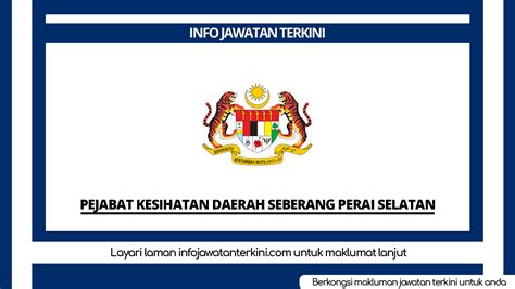 Pejabat Kesihatan Daerah Seberang Perai Selatan Info Jawatan Terkini