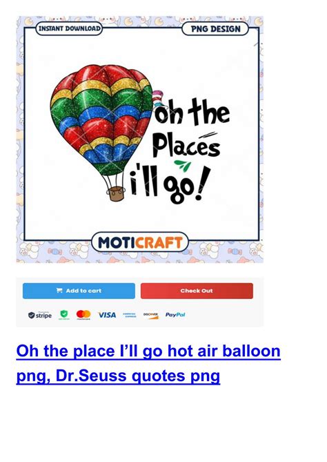Oh The Place Ill Go Hot Air Balloon Png Dr Seuss Quotes Png By Moticraftcom Issuu