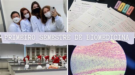 Como Foi Meu Semestre Na Faculdade De Biomedicina Youtube