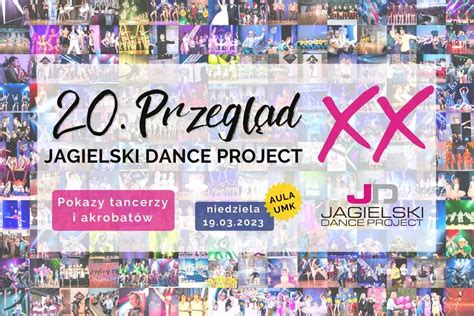 20 Przegląd JDP Szkoła Tańca Jagielski Dance Project Taniec dla