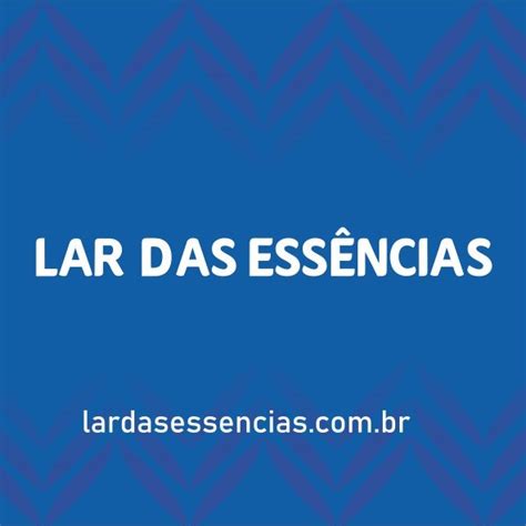 Lar Das Essências Teresina - Lar das Essências | Teresina PI