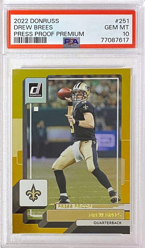 Drew Brees Panini Donruss Football New Orleans Saints Press Proof