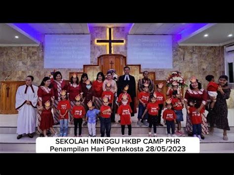 Sekolah Minggu Hkbp Camp Duri I Love You Jesus Ibadah Pentakosta