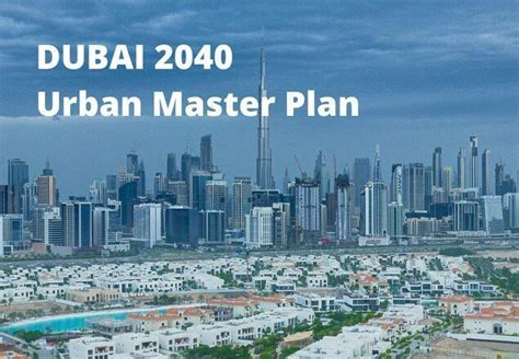 Dubai 2040 Urban Master Plan Dubai Location Dubai Location Dubai