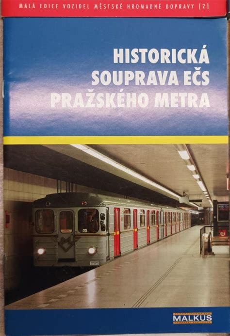 Pražské metro soubor publikací Aukro