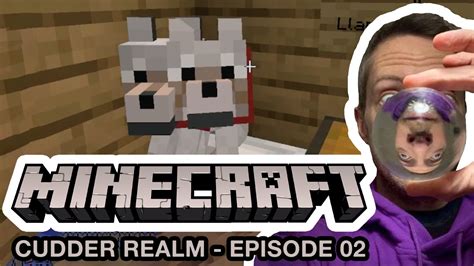 Minecraft The CudderCi Realm Episode 02 YouTube