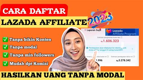 Cara Daftar Lazada Affiliate Program Lewat Hp Cara Dapat Uang Dari