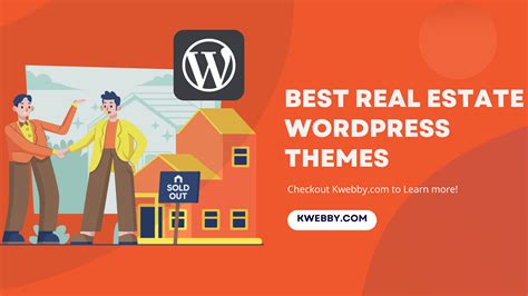 Best Real Estate Wordpress Themes To Try In Kwebby