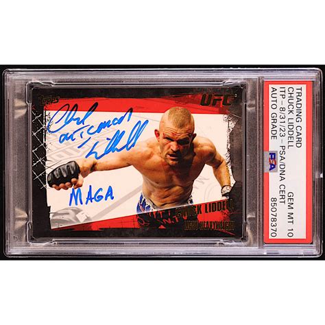 Chuck The Iceman Liddell Inscribed Maga Signed Topps Ufc Gold