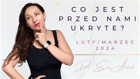 Co Jest Przed Nami Ukryte Luty Marzec 2024 Wszystkie Znaki YouTube