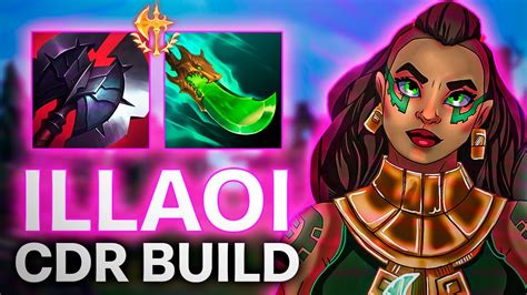 Nueva Build Illaoi Cdr Top No Puede Jugar Youtube