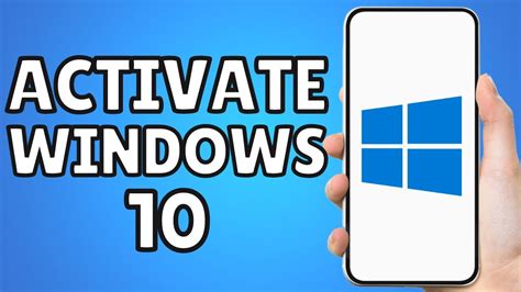 How To Activate Windows 10 YouTube