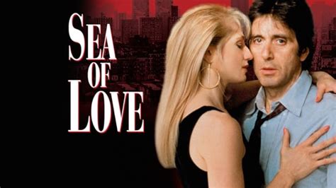 Sea Of Love 1989