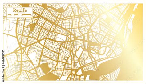 Recife Brazil City Map In Retro Style In Golden Color Outline Map