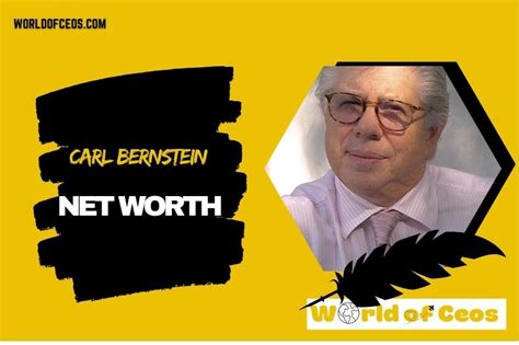 What is Carl Bernstein Net Worth 2024: Career Success, Salary and