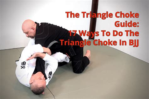 The Triangle Choke Guide: 17 Ways To Do The Triangle Choke In BJJ - Infighting