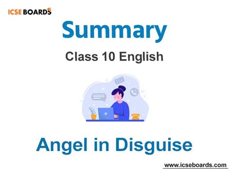 Angel in Disguise Summary ICSE Class 10 English