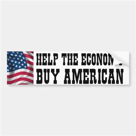 Help The Economy Bumper Sticker Zazzle