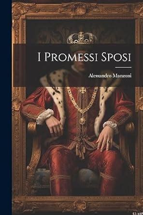 Buy I Promessi Sposi Book Online At Low Prices In India I Promessi