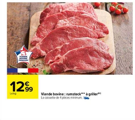 Promo Viande Bovine Rumsteck à Griller chez Carrefour